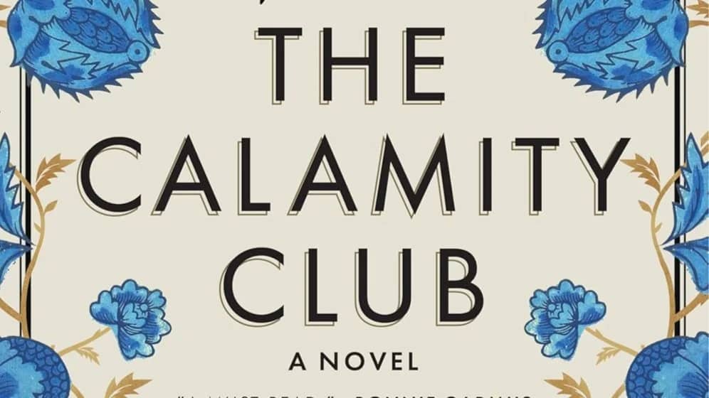 September Book Club - The Calamity Club: A Novel by Kathryn Stockett