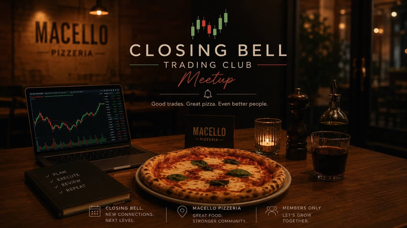 Breaking Bread with ACTIVE Traders.Good trades. Great Food. Even better people.