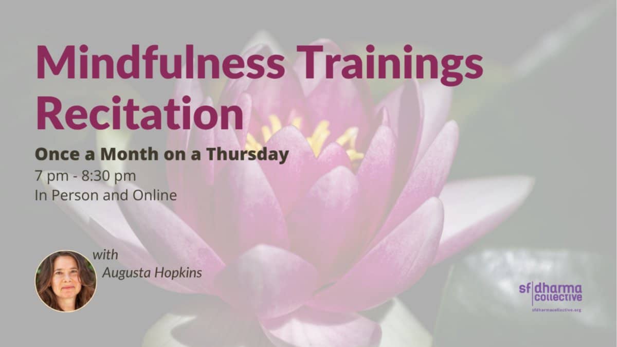 Mindfulness Trainings Recitation