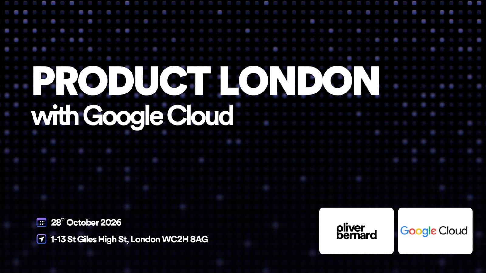 Product London with Google Cloud.