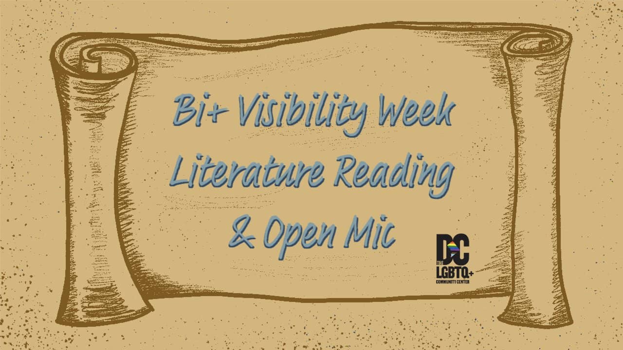 Bi+ Visibility Week Lit Reading & Open Mic