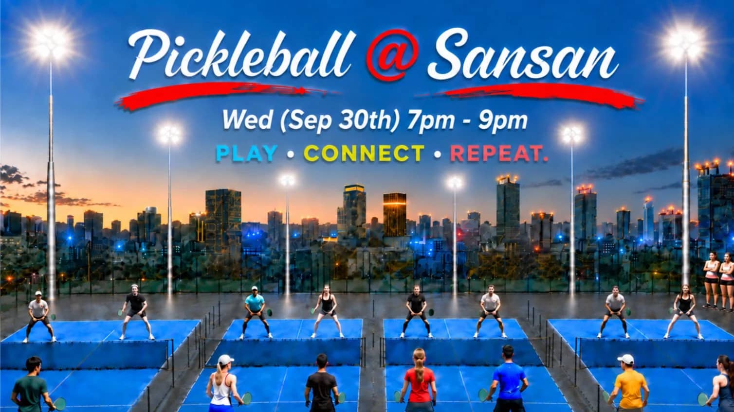 🎾 Pickleball @ Rooftop Sansan 🎾 Games, Vibes & New Connections 🎾