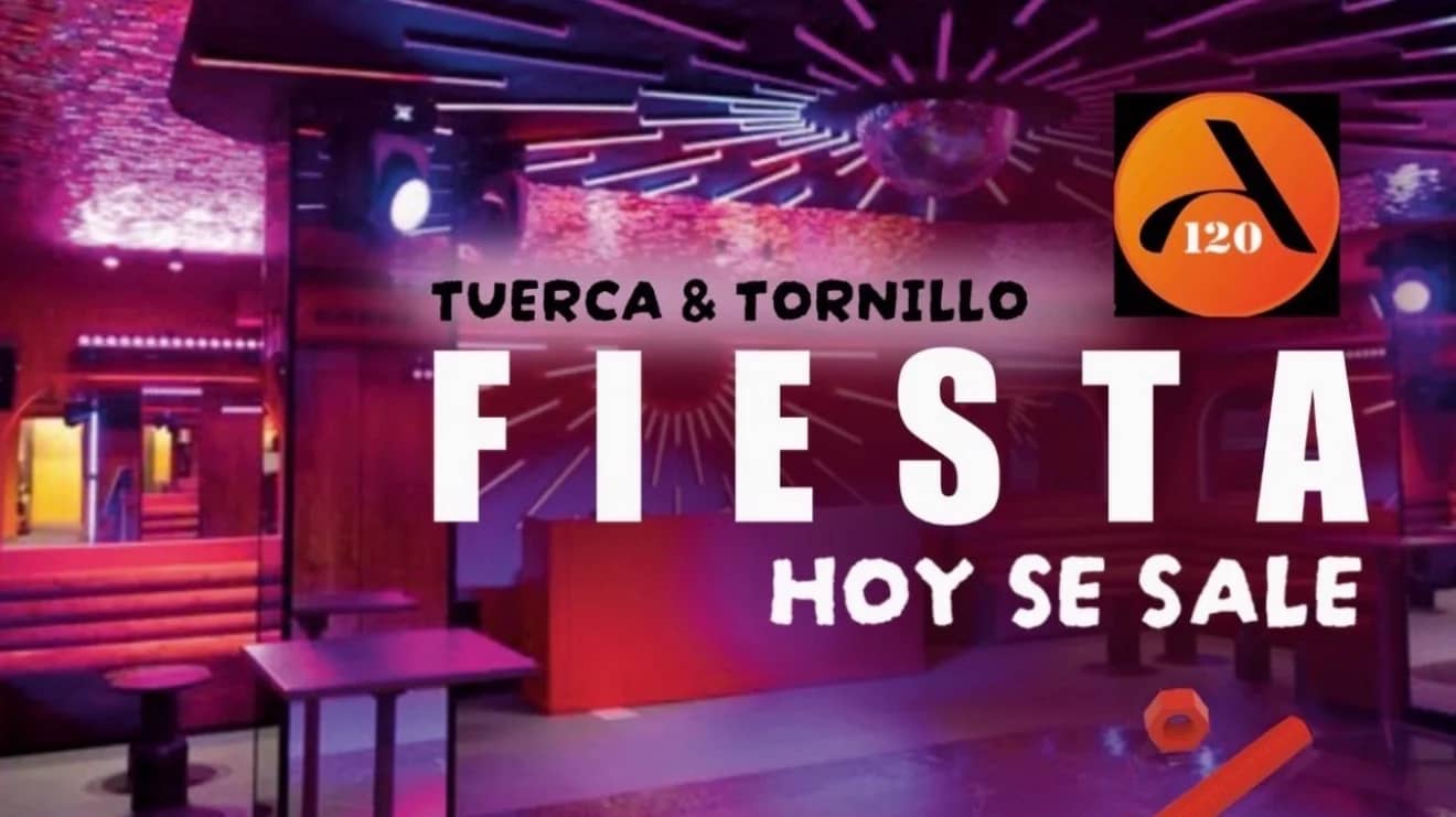 Fiesta de la Tuerca y el Tornillo en Ayala 120 HOY SE SALE