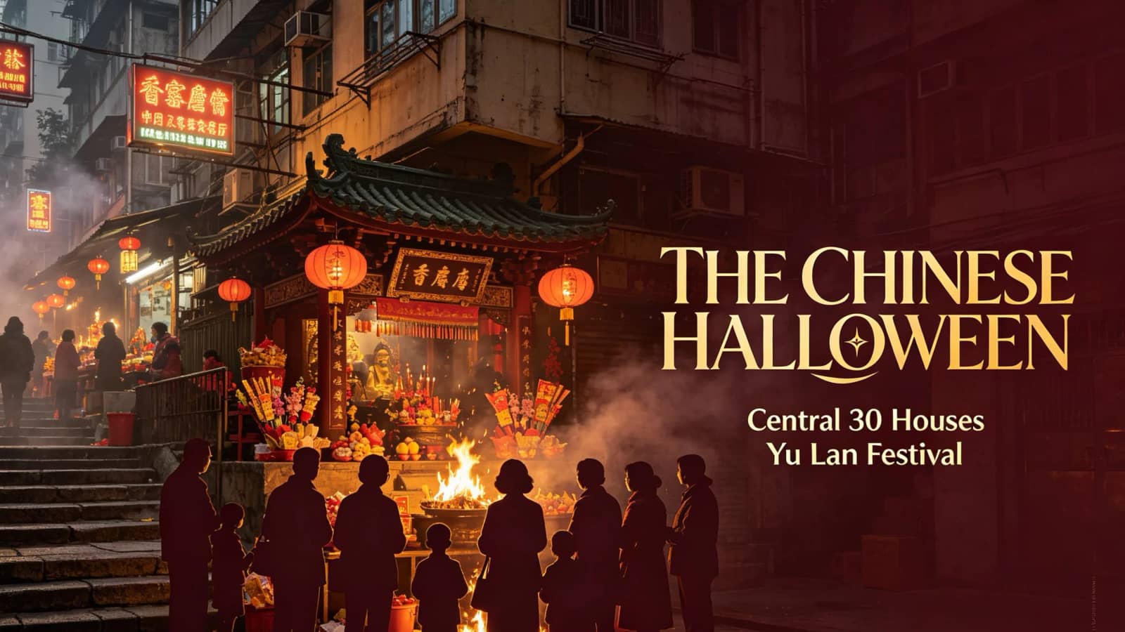 Hungry Ghost Festival 2026- The Chinese halloween?