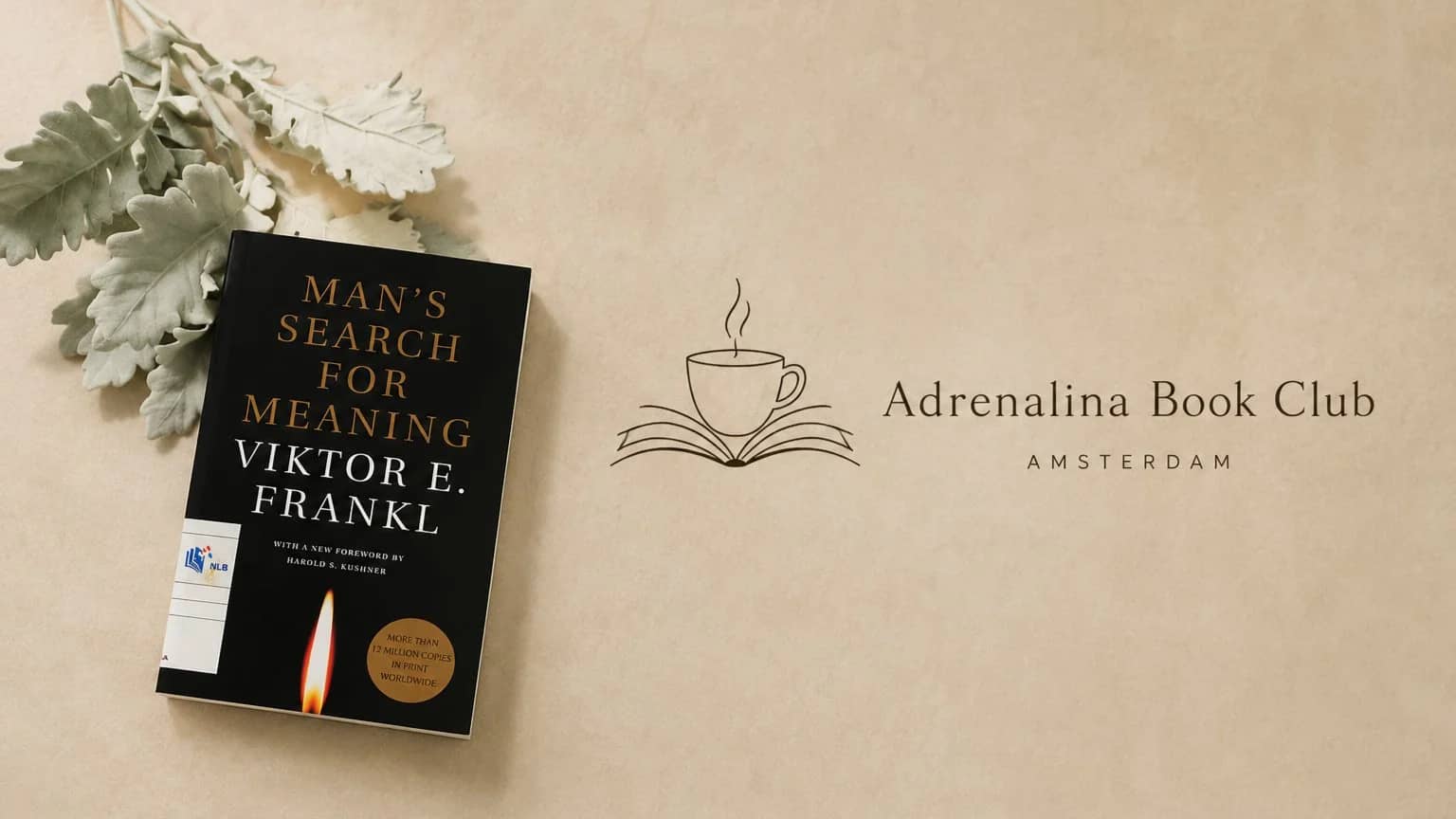 Man’s Search for Meaning — Viktor Frankl #1