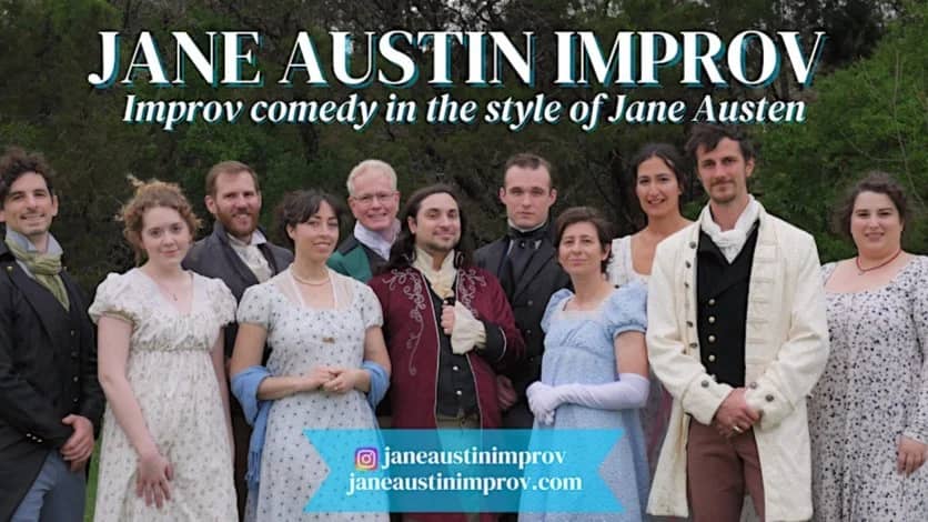 Jane Austin: Improv Comedy in the style of Jane Austen