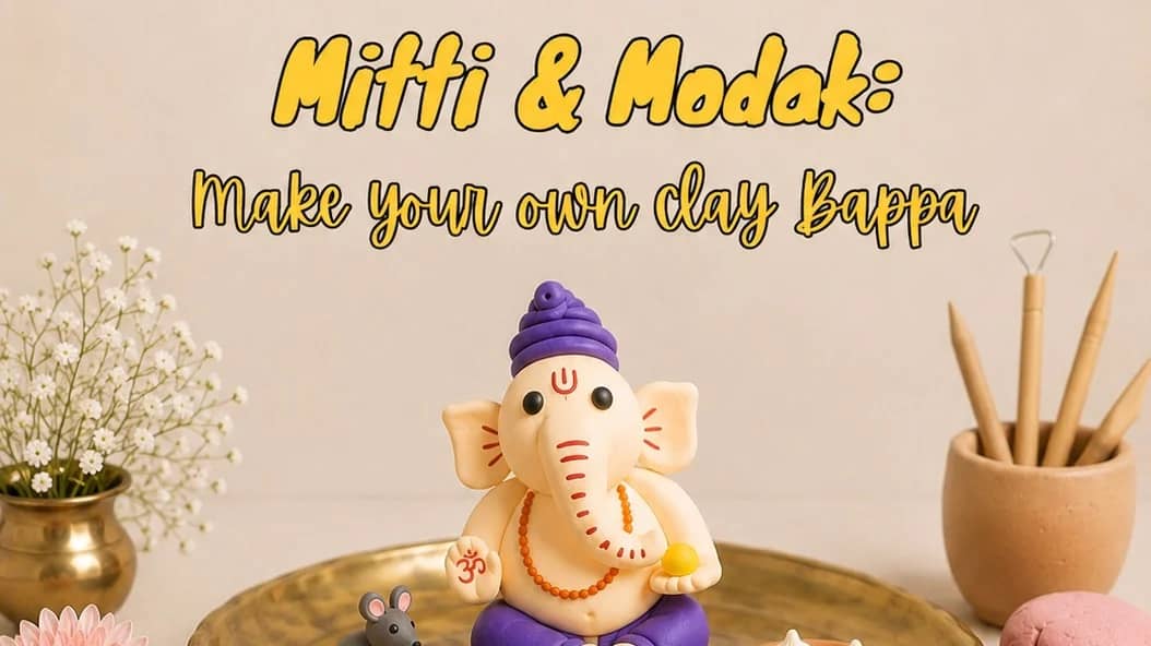 Mitti & Modak: Make your own clay Bappa