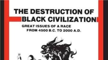 Book Club #1: The Destruction of Black Civilization by Chancellor Williams