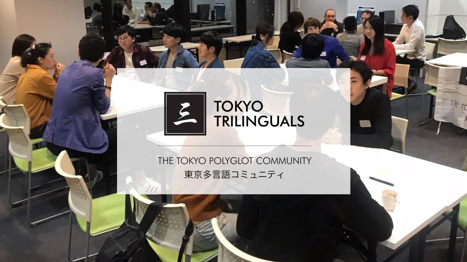 Tokyo Trilinguals August 2026 (Wed., Aug. 19)