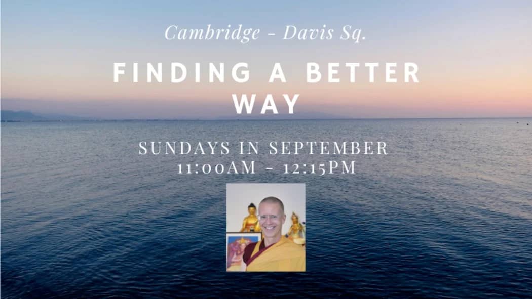 Finding a Better Way - Sunday 11am meditation class