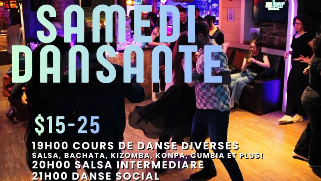 Samedi Dansante - Saturday Dance Night!