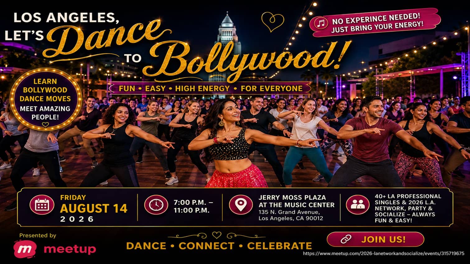 Bollywood Dance Party DTLA | Friday, August 14 7-11pm | Music Center