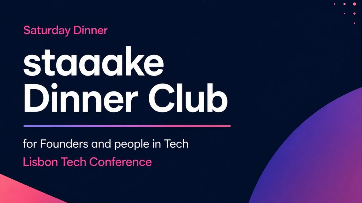 staaake Side Event: Saturday Tech/AI Dinner staaake Dinner Club