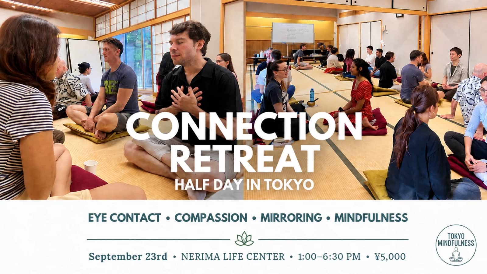 Connection Retreat — Half Day in Tokyo