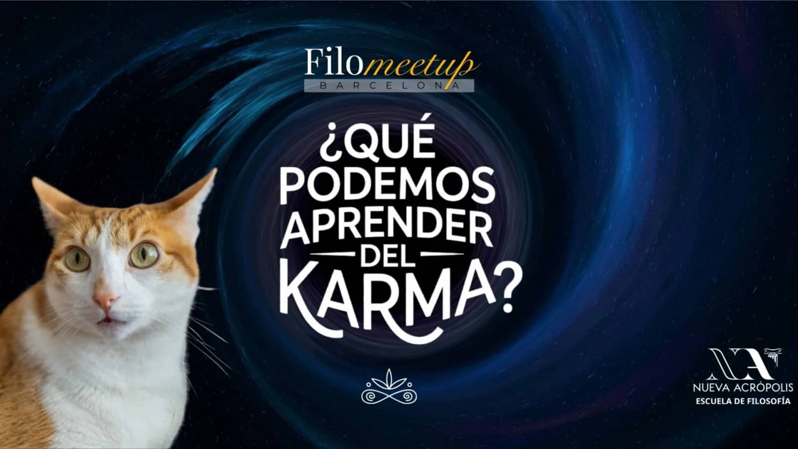 FILOMEETUP: ¿Qué podemos aprender del karma?