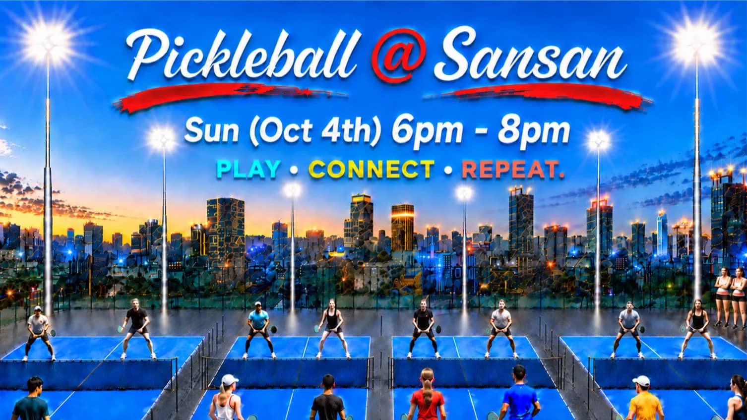 🎾 Pickleball @ Rooftop Sansan 🎾 Games, Vibes & New Connections 🎾