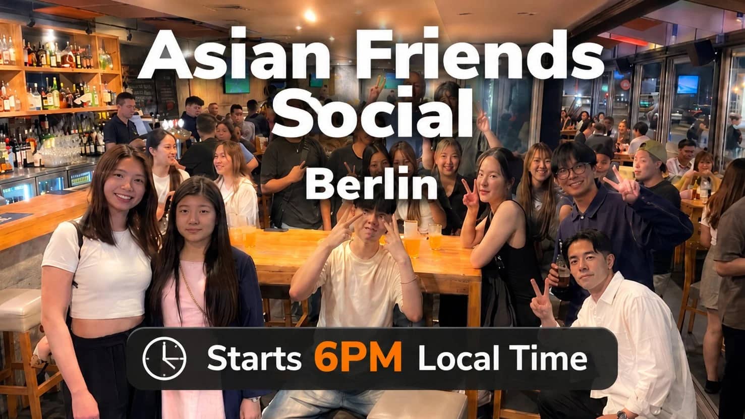 🍜Asian Background Social: Lounge Asia Meetup (Easy English) @ Berlin 6:00pm