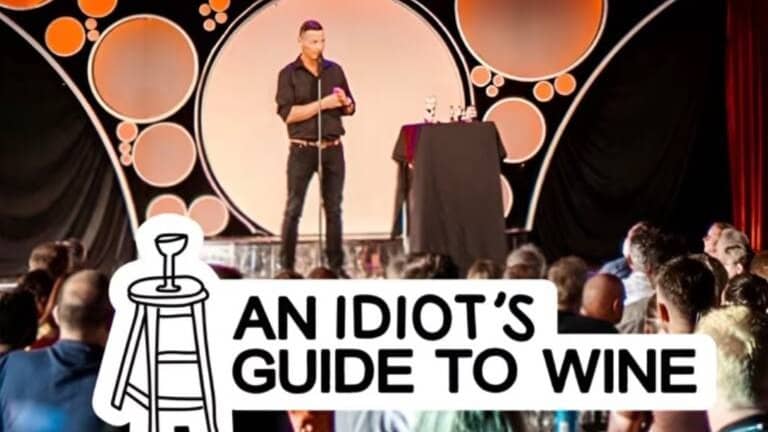 An Idiots Guide to Wine Comedy Show With Wine Tasting