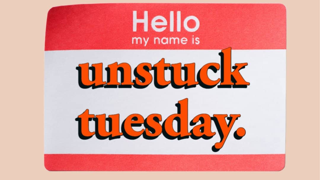 Unstuck Tuesday: Startup Pitches, Feedback, and Action Steps!