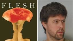 Book to be discussed:  “Flesh” by David Szalay
