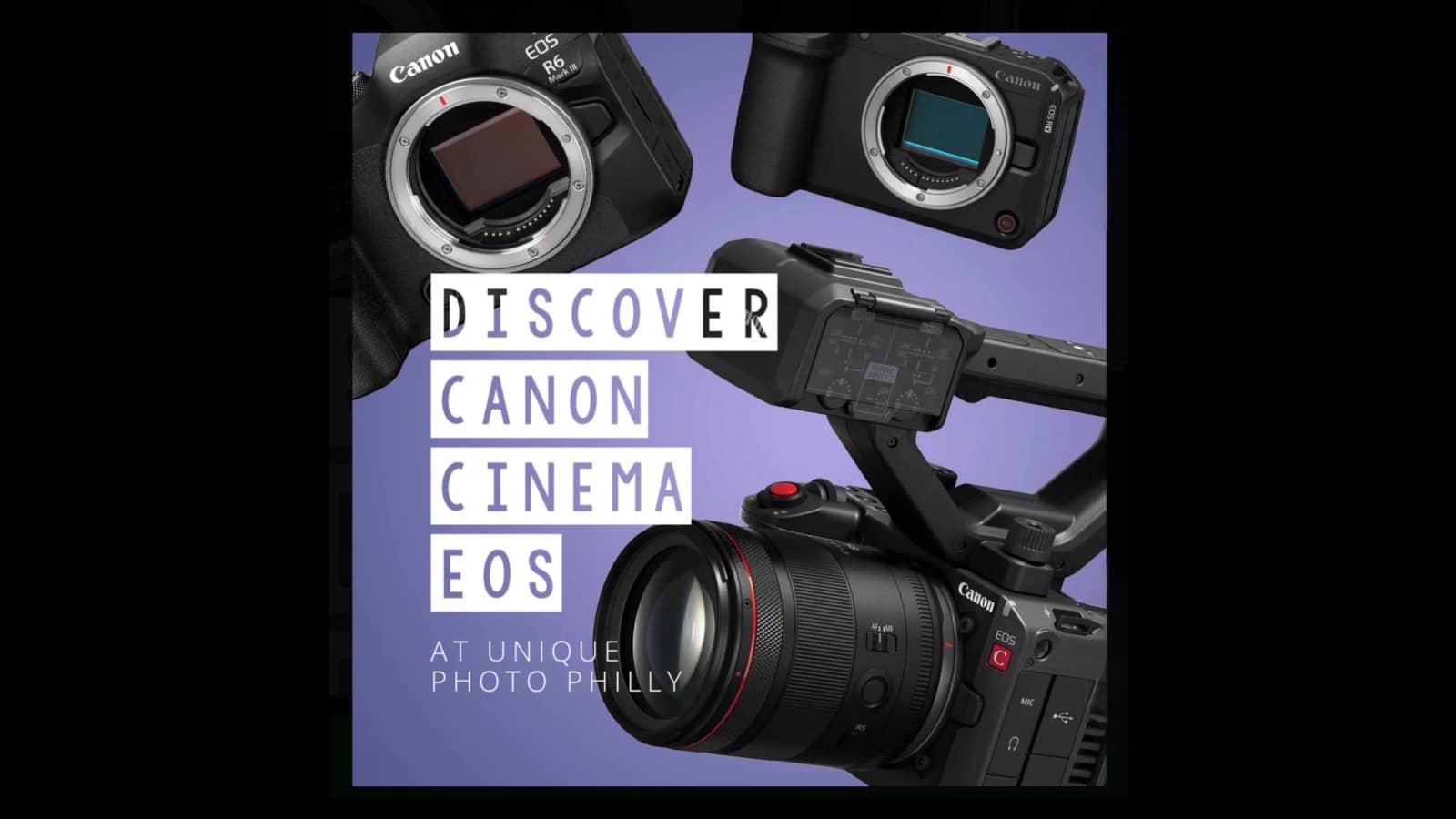 *FREE CLASS & Demos* Discover More About Canon Cinema EOS (Philly)