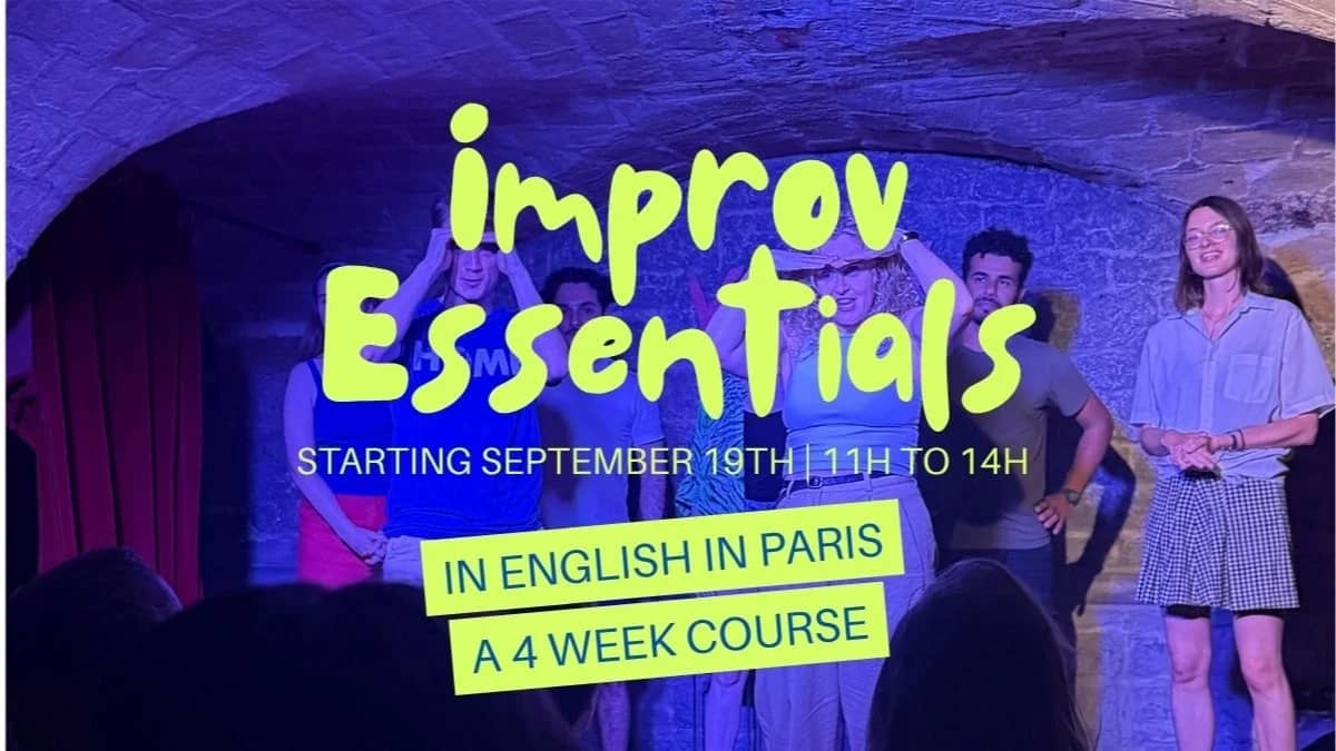 Improv Essentials! ✨A Four Week Course✨ (In English)