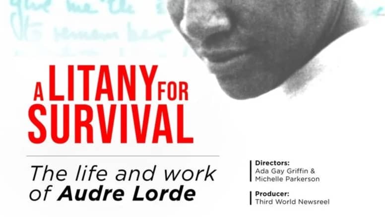 Audre Lorde: A Litany for Survival