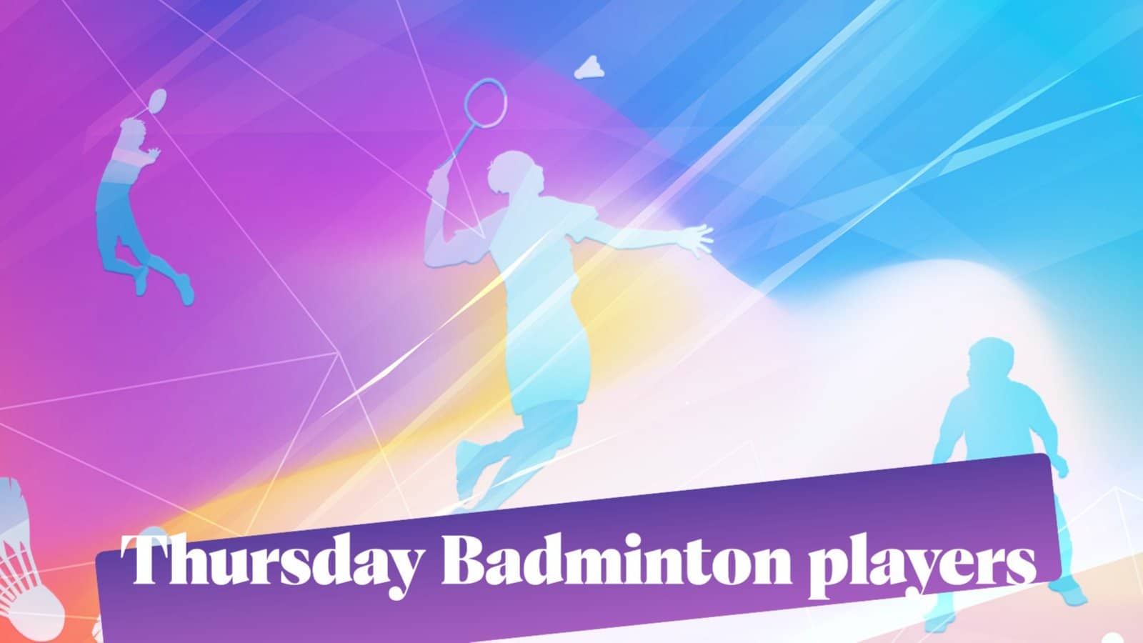 Thursday Badminton games