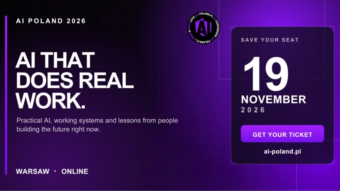 AI Poland 2026 | 19 November (paid, ticket required)