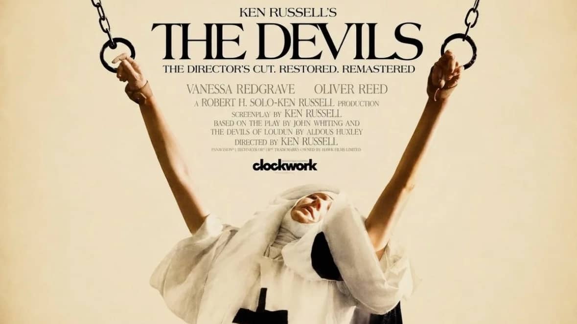Ken Russell’s The Devils remastered and uncut