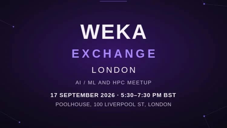 Weka Exchange - AI/ML HPC Meetup