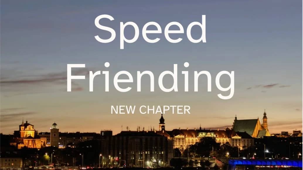 Varsovia Society | Speed Friending | new chapter
