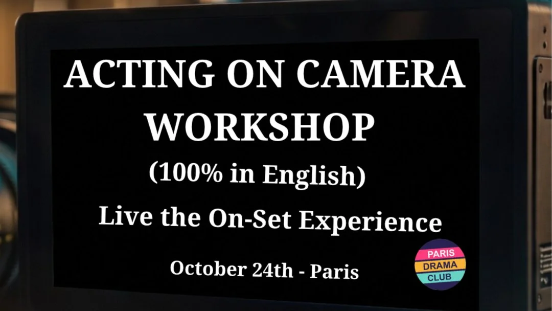 ACTING ON CAMERA WORKSHOP (100 % in English)