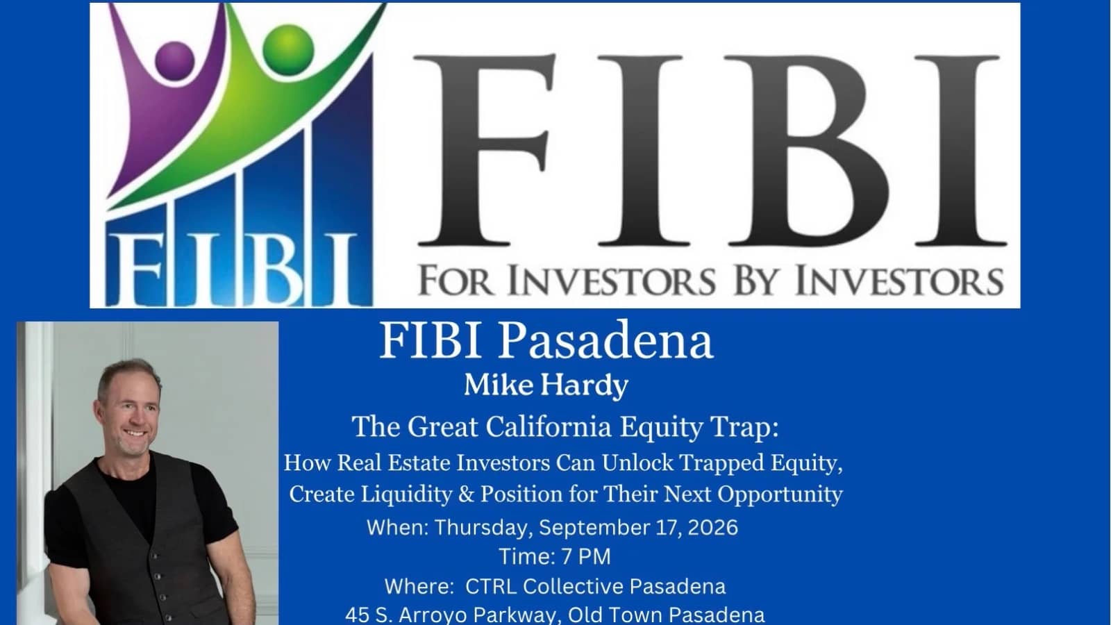 FIBI Pasadena: The Great California Equity Trap