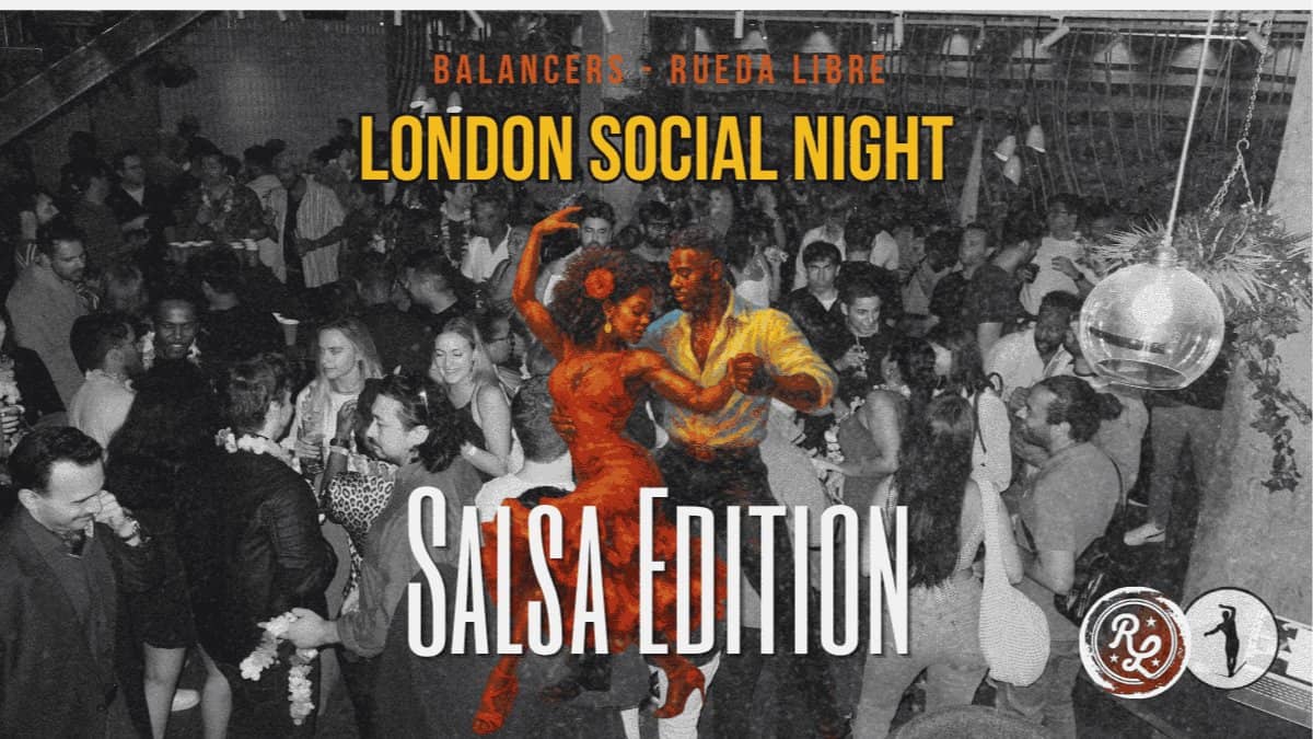 London Social Night | Salsa Edition | Expand Your Circle