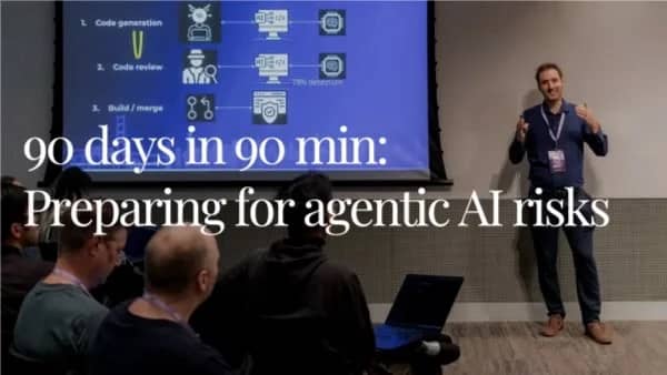 90days in 90min: preparedness amid agentic AI risks