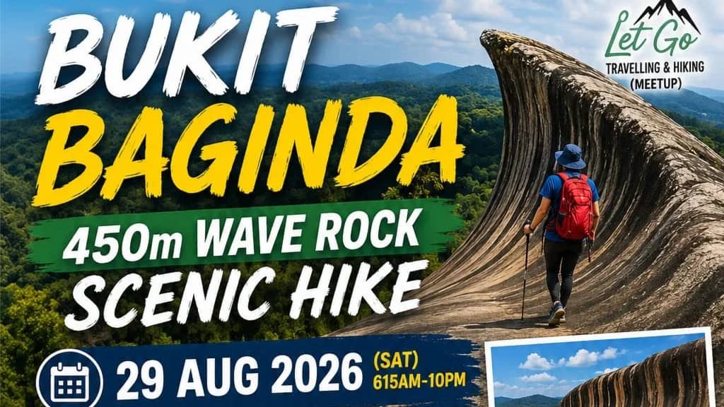 ✅[CONFIRMED] Bukit Baginda 450m Wave Rock Scenic Hike