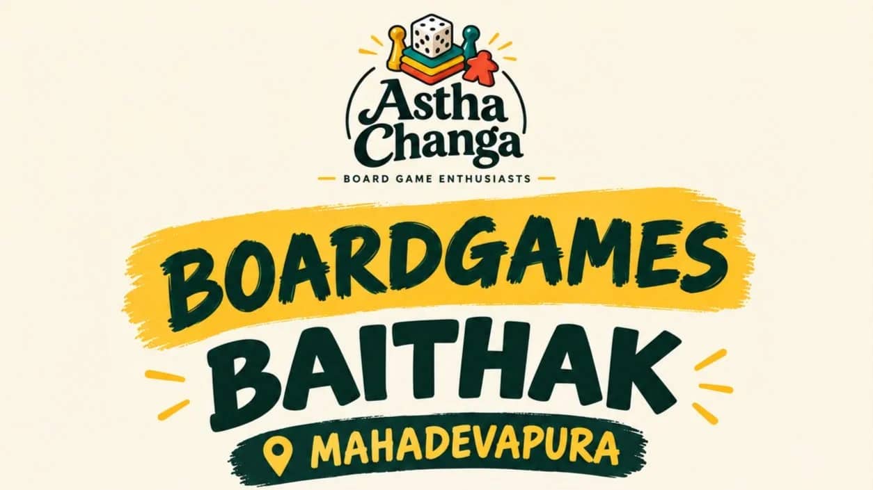 Boardgames Baithak@Mahadevpura