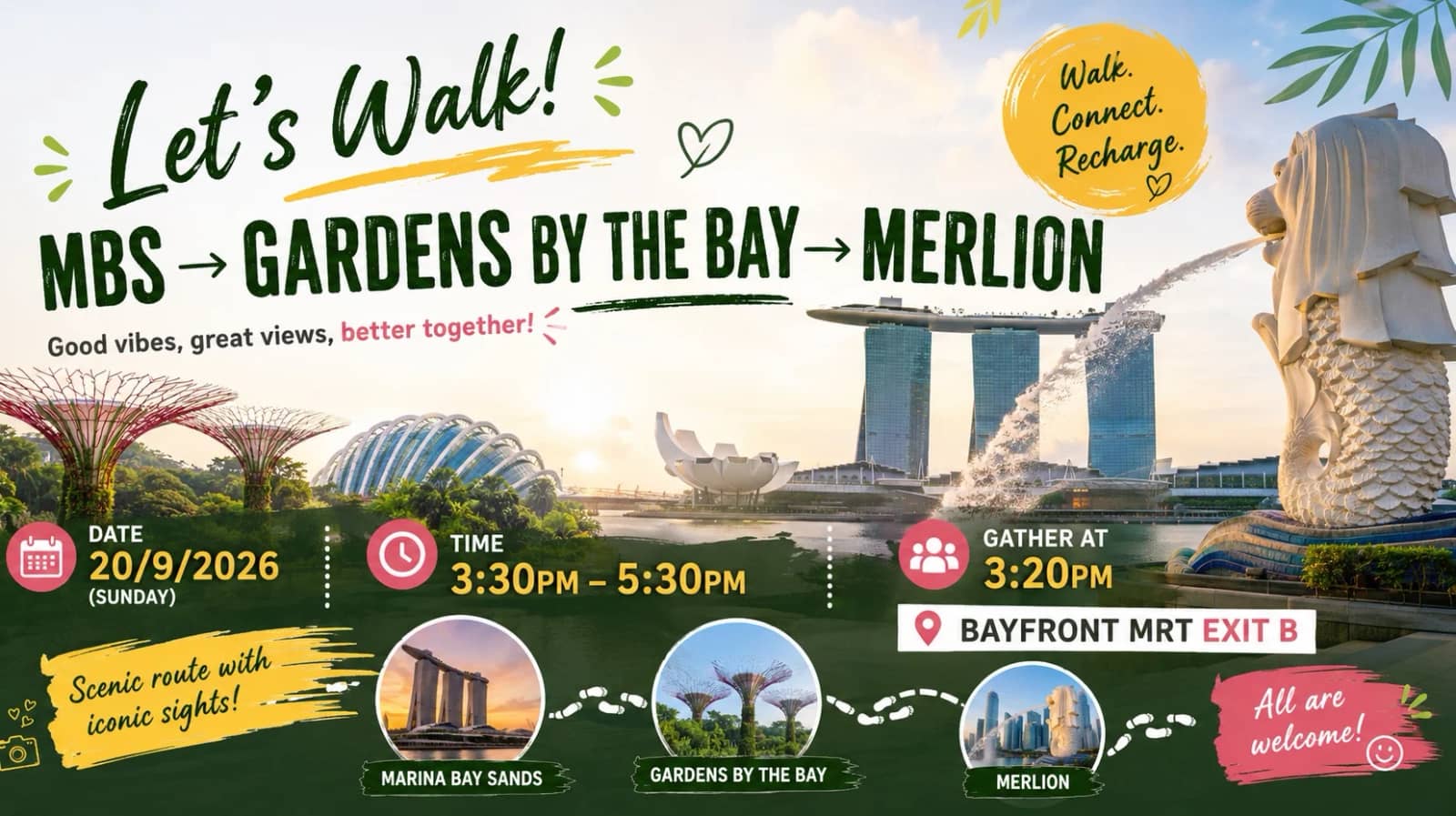 🌿 MBS → Gardens by the Bay → Merlion Walk