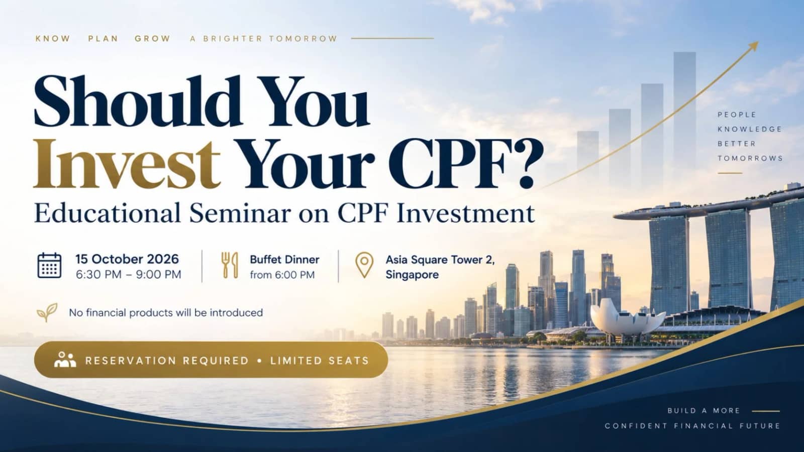 Should You Invest Your CPF? Exclusive CPF Investment Seminar & Dinner