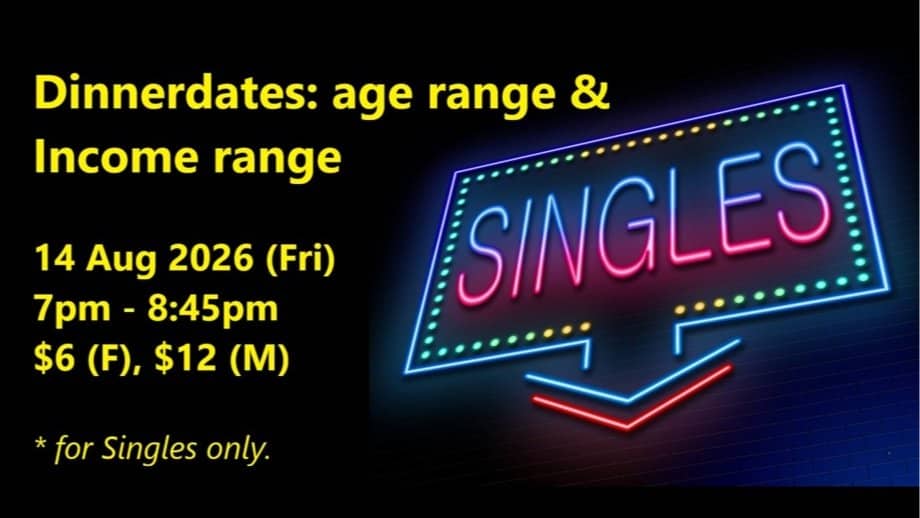 Dinnerdates: age range & income range (Fri, 14 Aug) - Singles social event