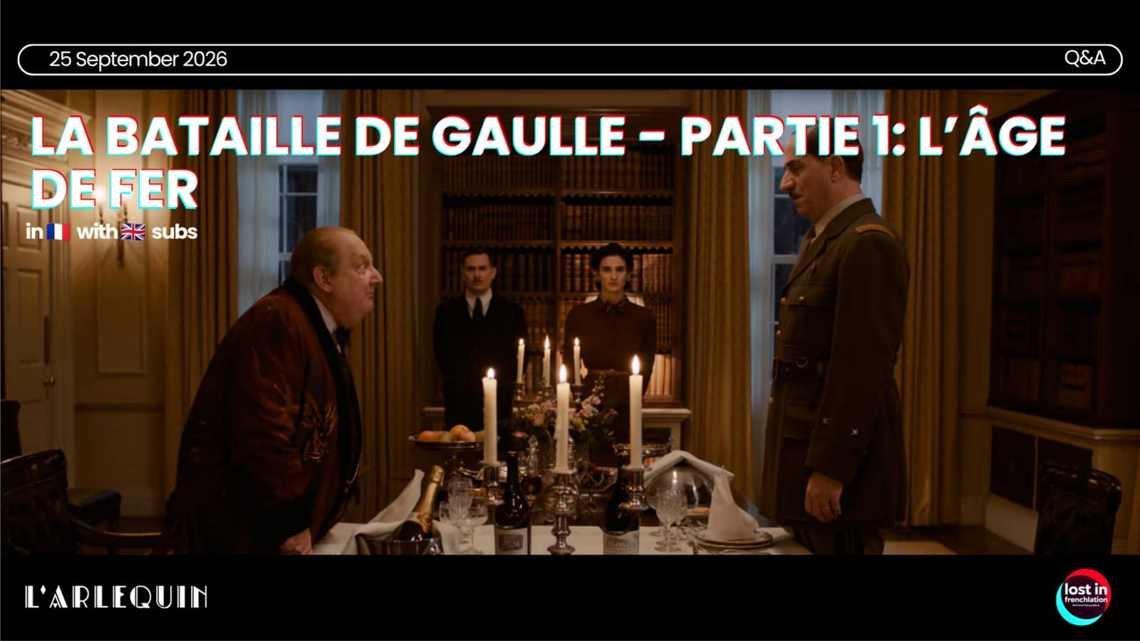 Drinks & Movie Night 🍿 La Bataille de Gaulle - partie 1: L’Âge de fer