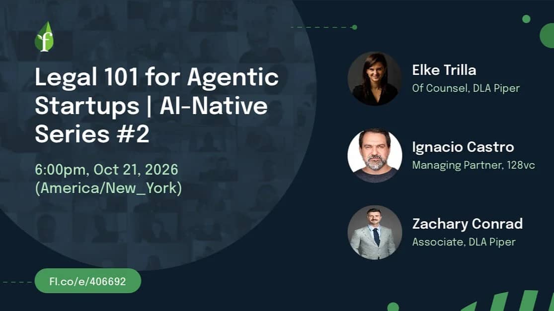 Legal 101 for Agentic Startups | AI-Native Series #2