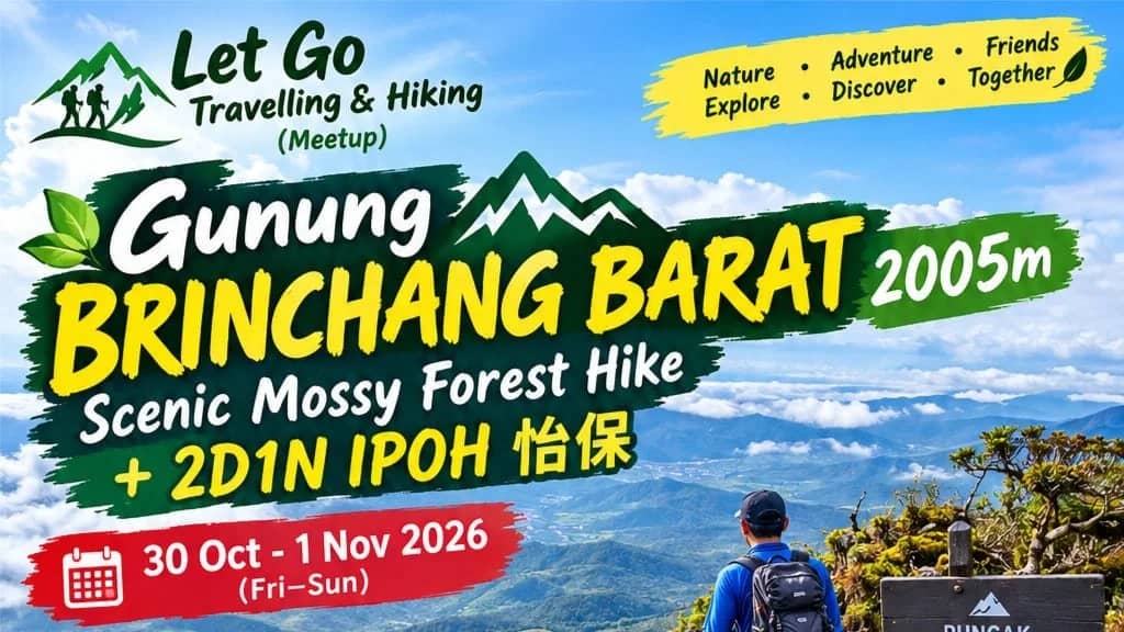 [CONFIRMED] Gunung Brinchang Barat Mossy Leisure Hike + 2D1N IPOH 怡保