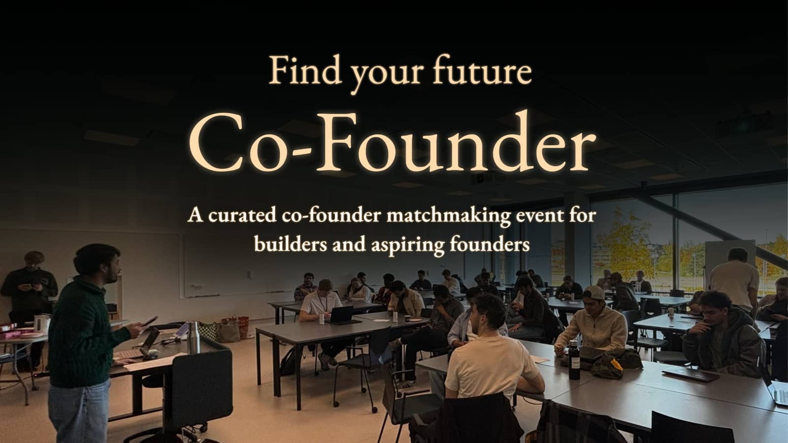 Co-Founder Matchmaking Event by Foundinity