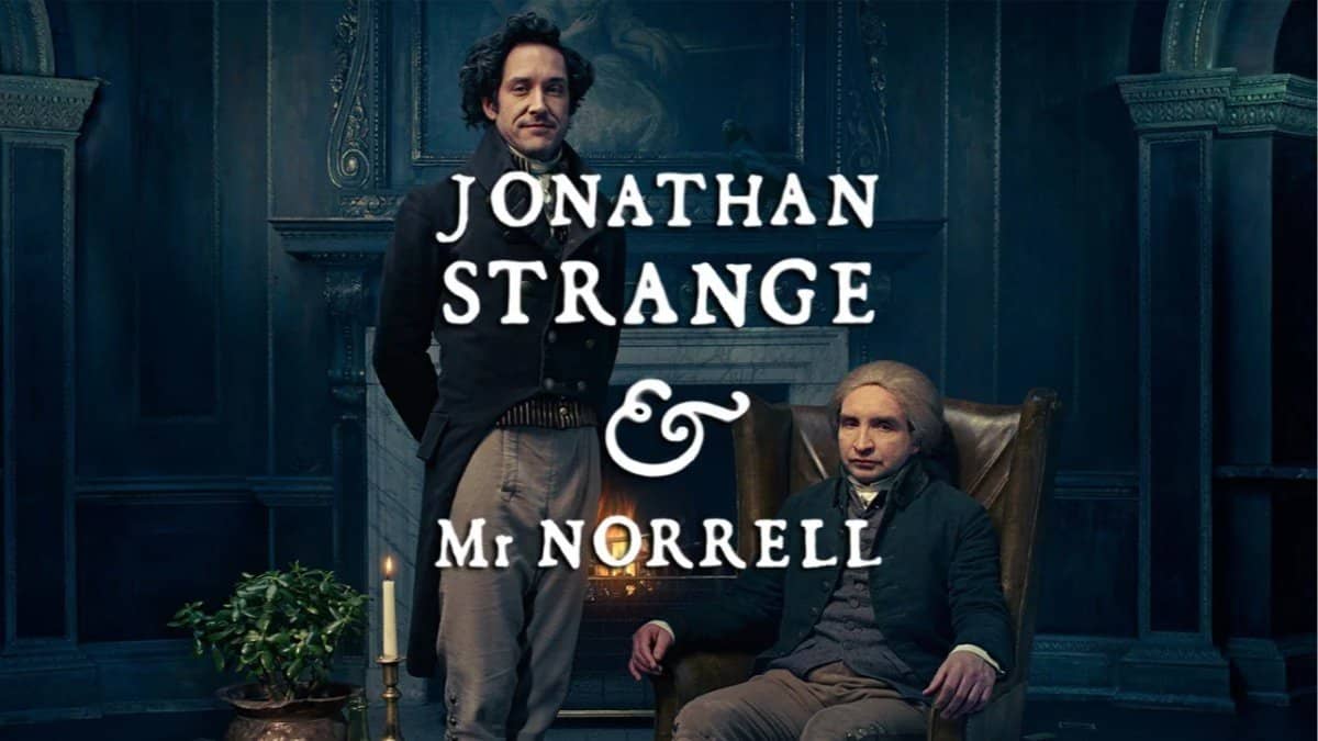 Jonathan Strange & Mr Norrell by Susana Clarke (Part 2)