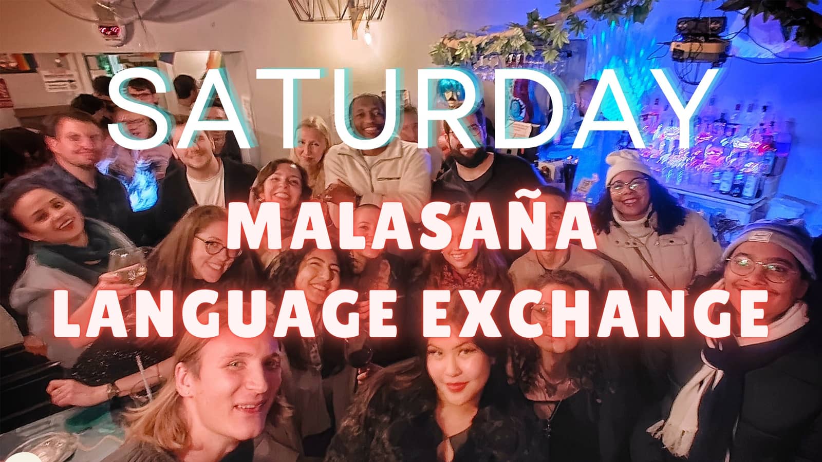 🍻 LANGUAGE EXCHANGE & International Party in Malasaña! (usually until 3am!!)🍻