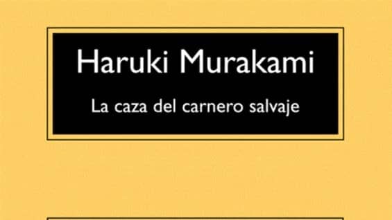 La caza del carnero salvaje de Haruki Murakami. Tertulia literaria gratuita