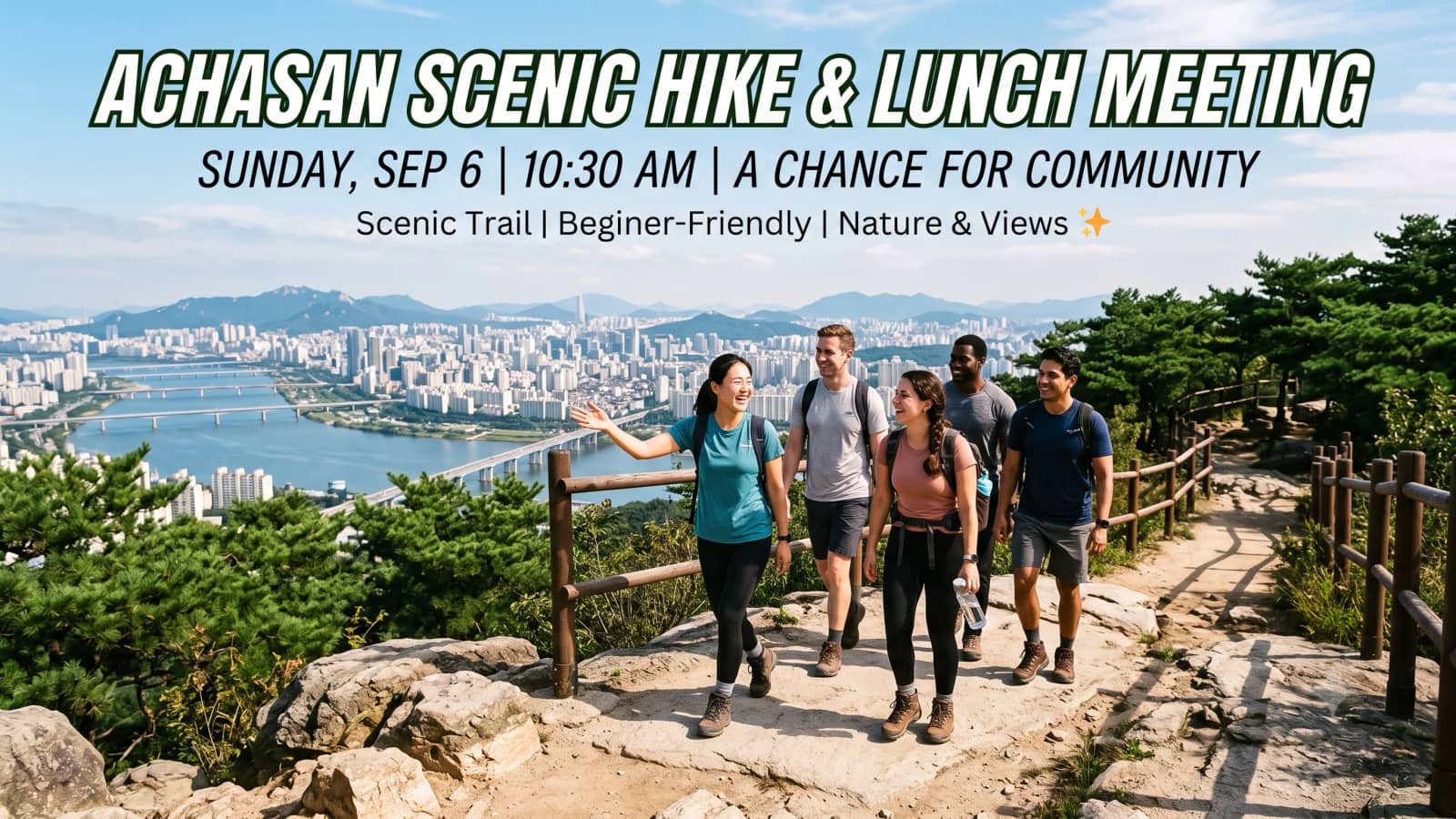 [Sunday Easy Hiking]🌿 Achasan Scenic Hike & Lunch Meetup