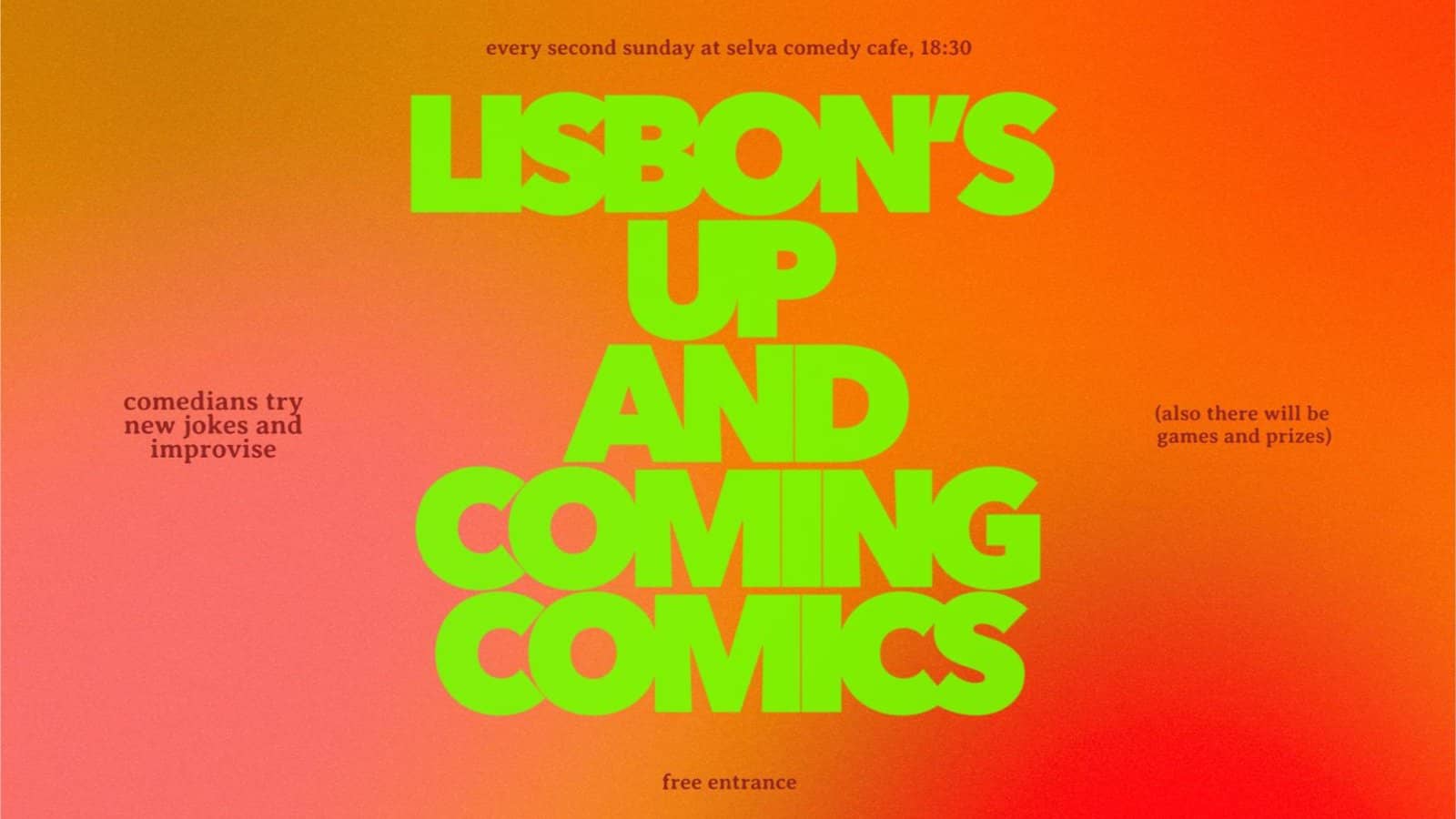 Lisbon's Up and Coming Comics - New Jokes and Fun Prizes - English Comedy